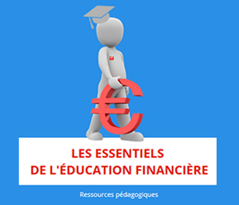 Les Essentiels de l’éducation financière