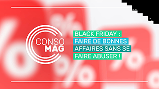 Black Friday : faire de bonnes affaires sans se faire abuser ! avec la DGCCRF