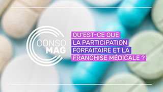 Qu'est-ce que la participation forfaitaire et la franchise médicale ? avec l'Unaf