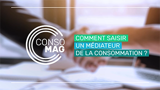 Comment saisir le médiateur de la consommation ?